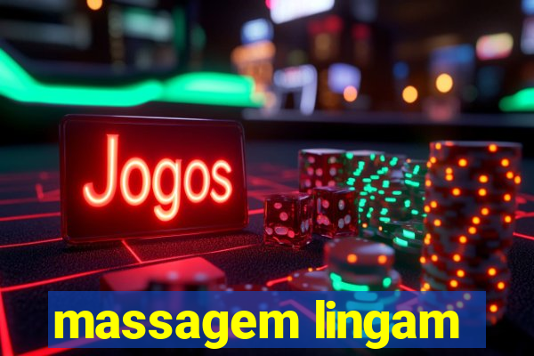 massagem lingam